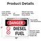 Signmission Diesel Fuel Danger Sign, Aluminum, 10in W x 7in L, 2PK OS-2PACK-DS-A-710-L-1122 - alternate 2